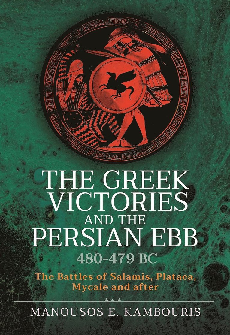Greek Victories and the Persian Ebb 480-479 BC