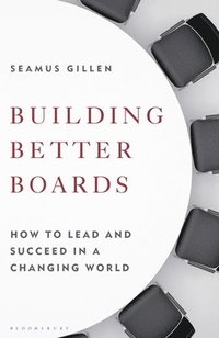 bokomslag Building Better Boards