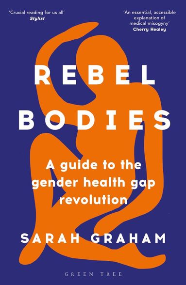 Sarah Graham - Rebel Bodies, Häftad