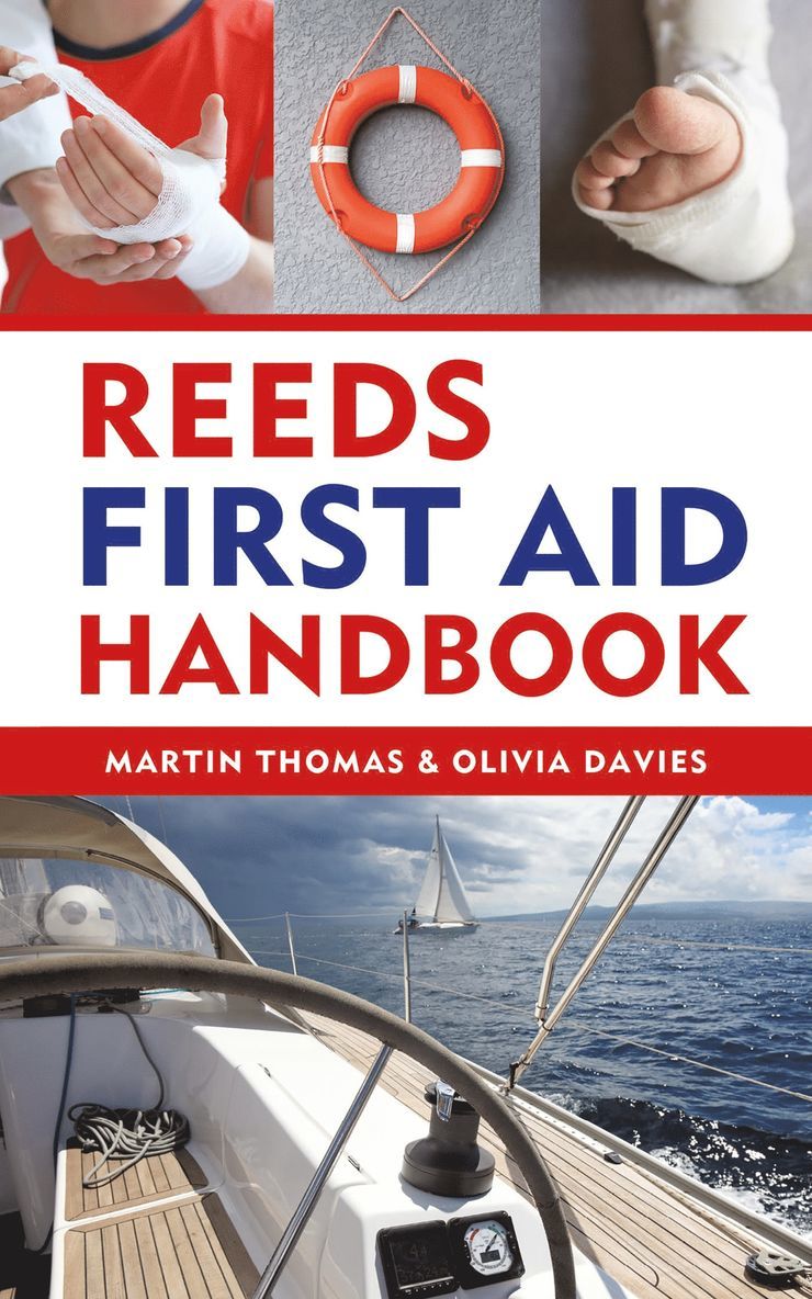 Martin Thomas, Olivia Davies, Dr Olivia Davies - Reeds First Aid Handbook, Häftad