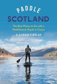 bokomslag Paddle Scotland