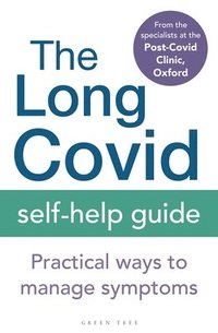bokomslag The Long Covid Self-Help Guide