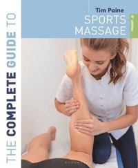 bokomslag The Complete Guide to Sports Massage 4th edition