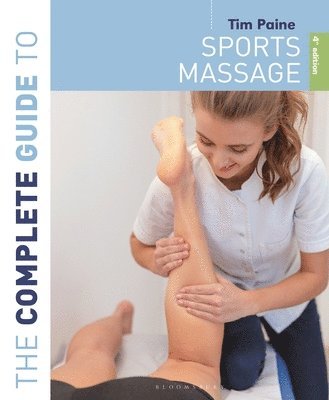 bokomslag Complete Guide to Sports Massage 4th edition