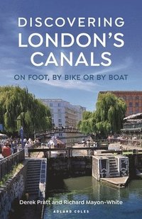 bokomslag Discovering London's Canals