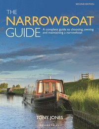 bokomslag The Narrowboat Guide 2nd edition