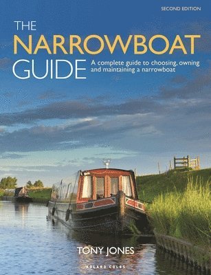 The Narrowboat Guide 2nd edition 1