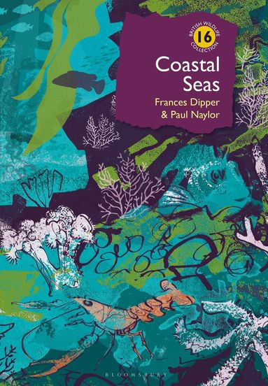 Frances Dipper, Paul Naylor - Coastal Seas, Inbunden