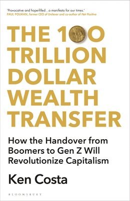 bokomslag The 100 Trillion Dollar Wealth Transfer