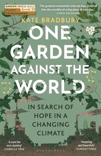 bokomslag One Garden Against the World