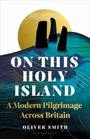 Oliver Smith - On This Holy Island, Inbunden