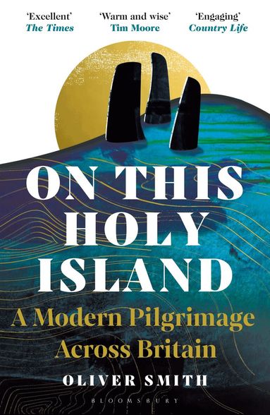Oliver Smith - On This Holy Island, Häftad