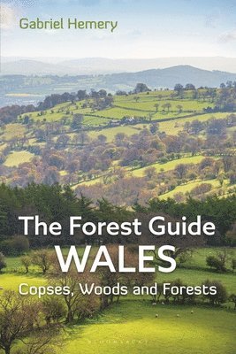 The Forest Guide: Wales 1