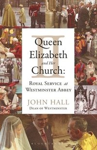 bokomslag Queen Elizabeth II and Her Church