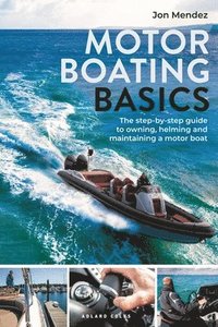 bokomslag Motor Boating Basics