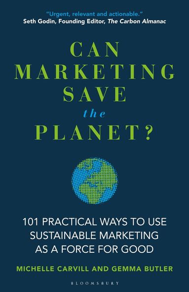 Michelle Carvill, Gemma Butler - Can Marketing Save the Planet?, Inbunden