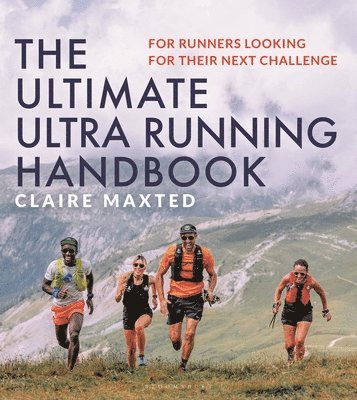 The Ultimate Ultra Running Handbook 1