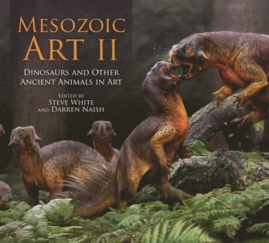 bokomslag Mesozoic Art II: Dinosaurs and Other Ancient Animals in Art