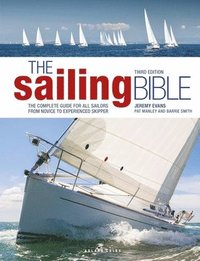 bokomslag The Sailing Bible 3rd edition