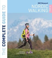 bokomslag The Complete Guide to Nordic Walking: 2nd edition