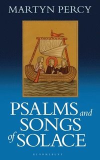bokomslag Psalms and Songs of Solace