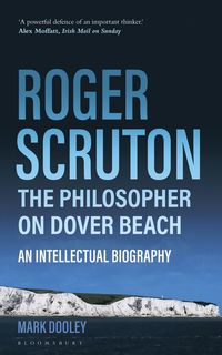 bokomslag Roger Scruton: The Philosopher on Dover Beach