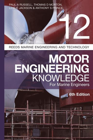 bokomslag Reeds Vol 12: Motor Engineering Knowledge for Marine Engineers