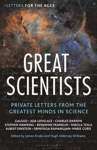 bokomslag Letters for the Ages Great Scientists