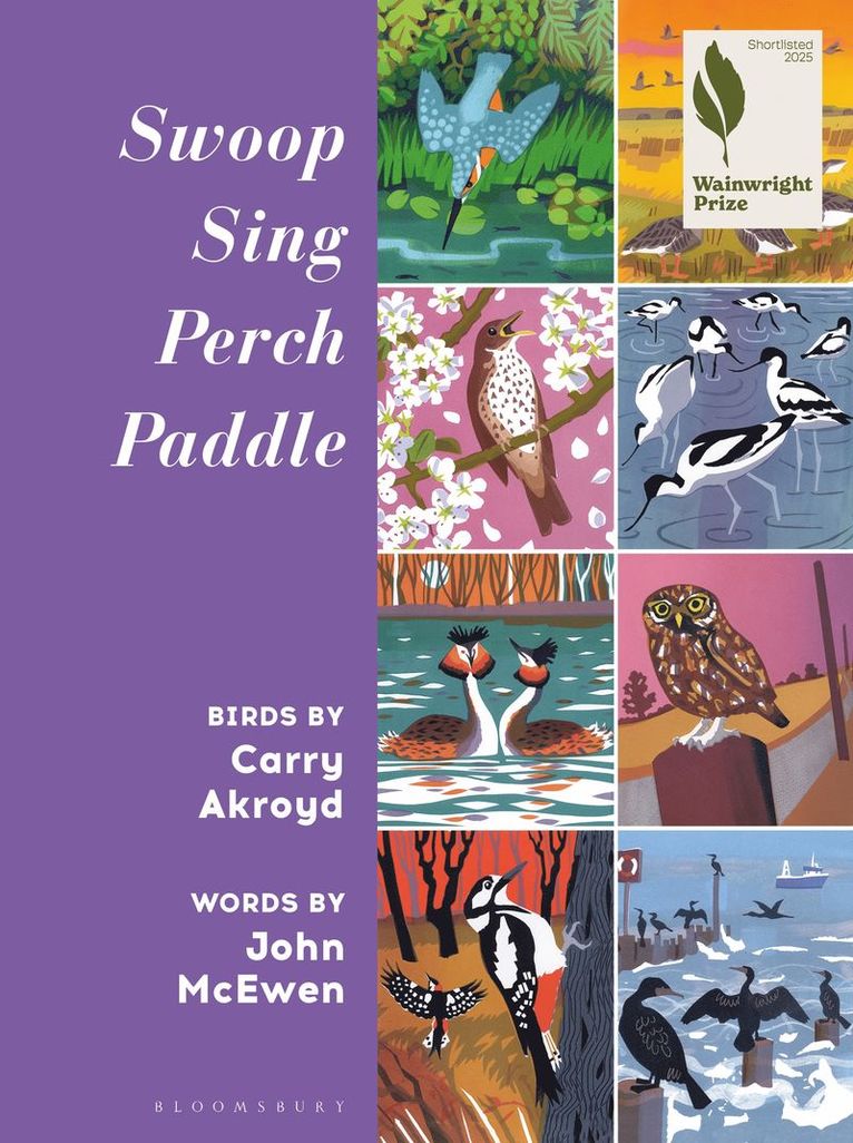 Carry Akroyd, John McEwen, John Mcewen - Swoop Sing Perch Paddle, Inbunden
