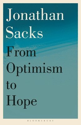 From Optimism to Hope 1