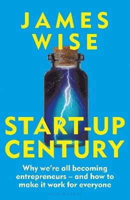 James Wise - Start-Up Century, Häftad
