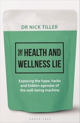 Health and Wellness Lie