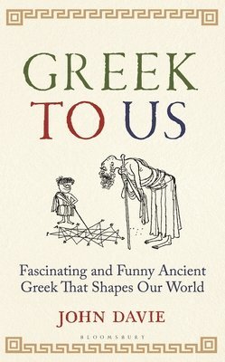bokomslag Greek To Us