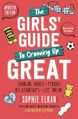 Sophie Elkan - Girls' Guide to Growing Up Great 2nd Edition, Häftad