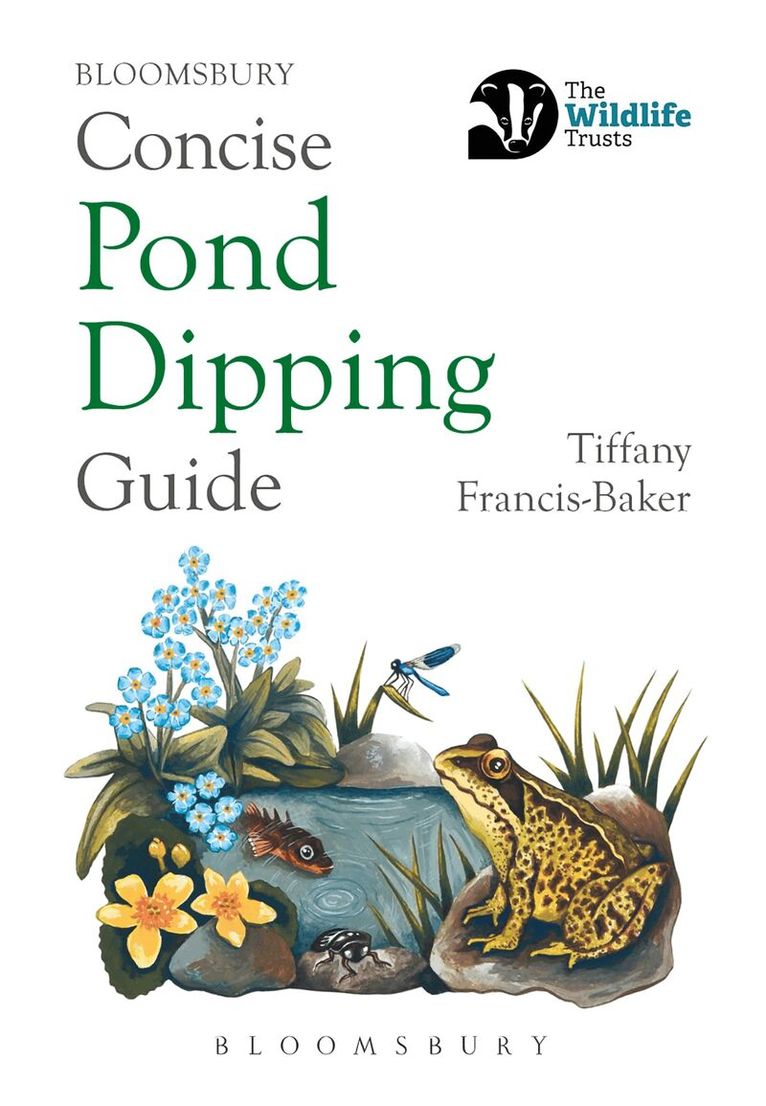 Tiffany Francis-Baker - Concise Pond Dipping Guide, Häftad. Tillgänglighet: Kommande