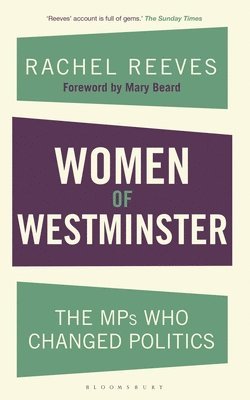 Rachel Reeves - Women of Westminster, Häftad