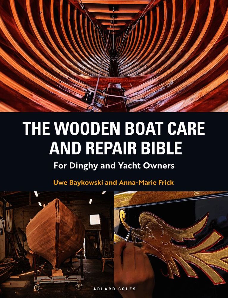 Wooden Boat Care and Repair Bible