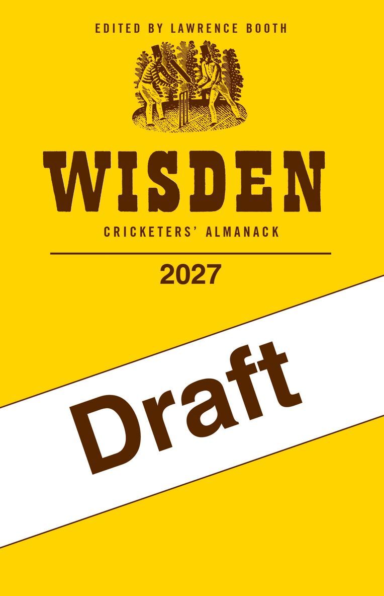 Lawrence Booth - Wisden Cricketers' Almanack 2027, Inbunden