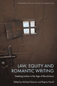 bokomslag Law, Equity and Romantic Writing