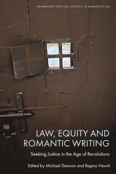 Law, Equity and Romantic Writing 1