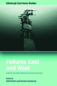 bokomslag Failures East and West
