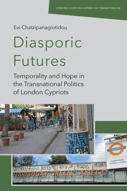 Evi Chatzipanagiotidou - Diasporic Futures, Häftad