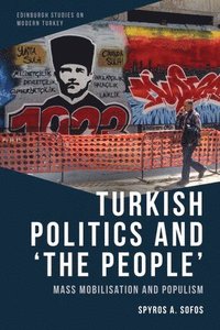bokomslag Turkish Politics and 'the People'