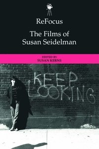 bokomslag Refocus: the Films of Susan Seidelman