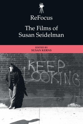 bokomslag Refocus: the Films of Susan Seidelman