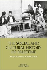 bokomslag The Social and Cultural History of Palestine