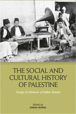 The Social and Cultural History of Palestine 1