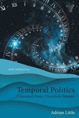 Temporal Politics 1