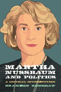 bokomslag Martha Nussbaum and Politics