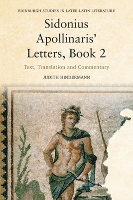 Sidonius Apollinaris’ Letters, Book 2